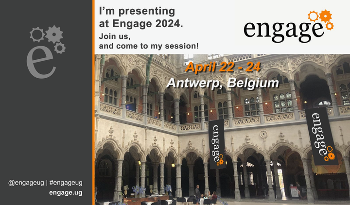 I will be speaking at Engage 2024 in Antwerp!